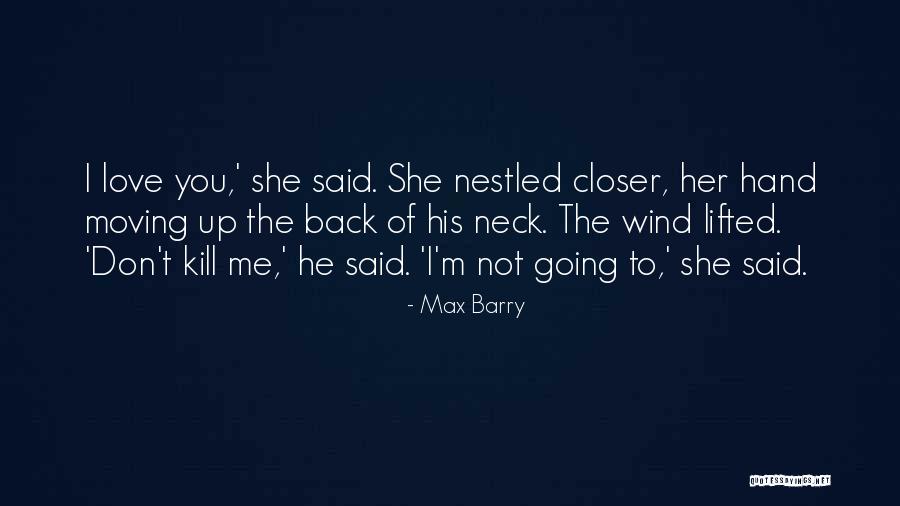 Iago Psychotic Quotes By Max Barry Iago Psychotic Quotes By Max Barry
