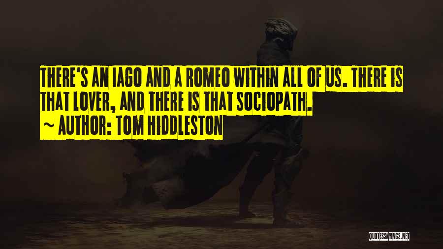 Iago's Quotes By Tom Hiddleston