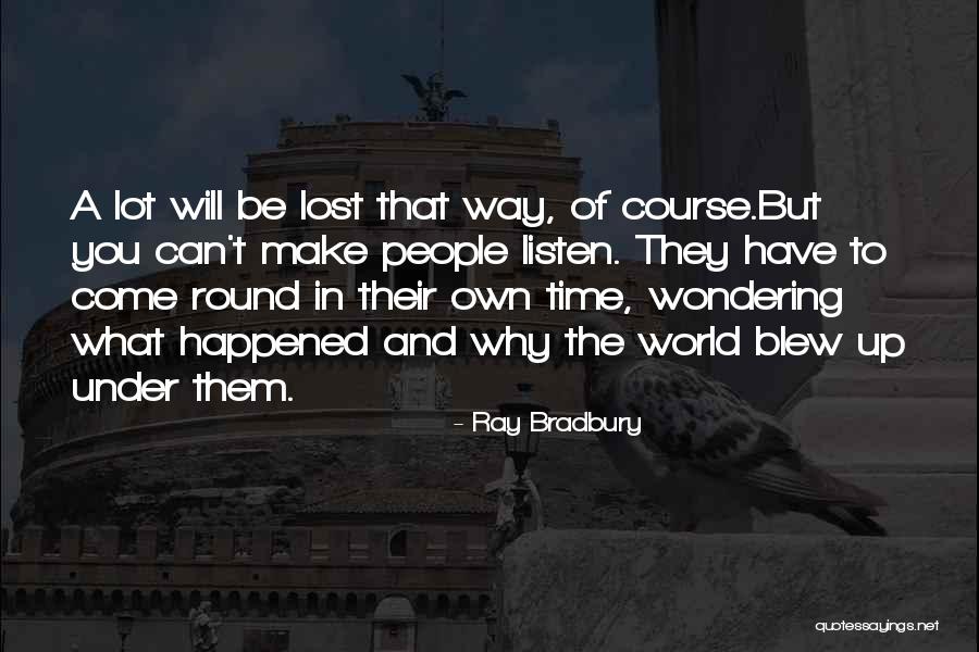 Iaiasa Quotes By Ray Bradbury Iaiasa Quotes By Ray Bradbury