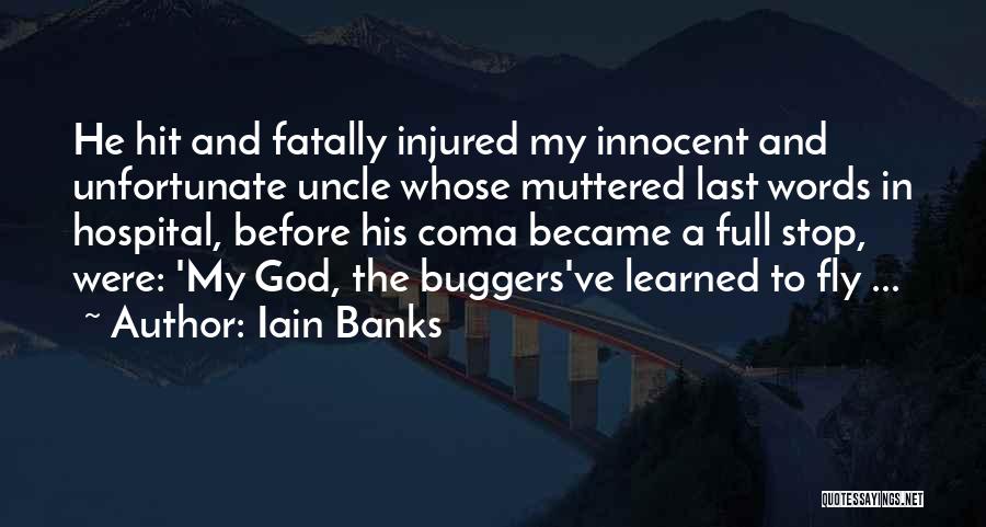 Iain Banks Quotes 1407497