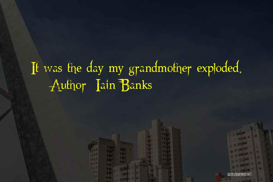 Iain Banks Quotes 2065468