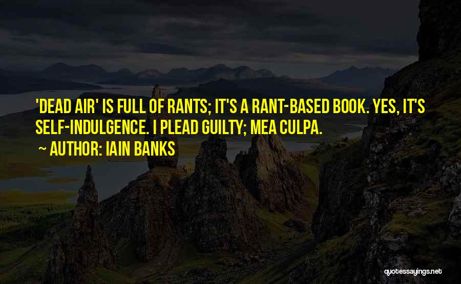 Iain Banks Quotes 557892