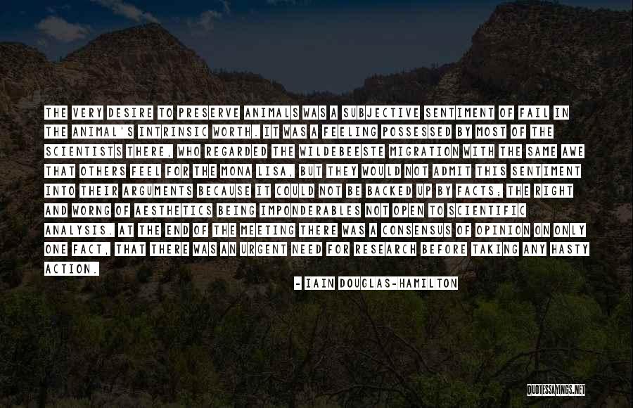 Iain Douglas-Hamilton Quotes 211603 Iain Douglas-Hamilton Quotes 211603