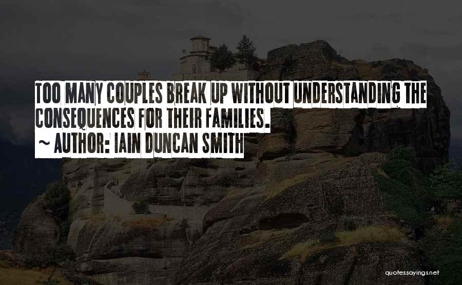 Iain Duncan Quotes By Iain Duncan Smith