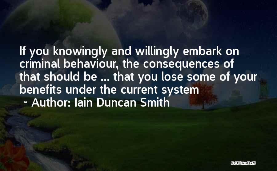 Iain Duncan Quotes By Iain Duncan Smith