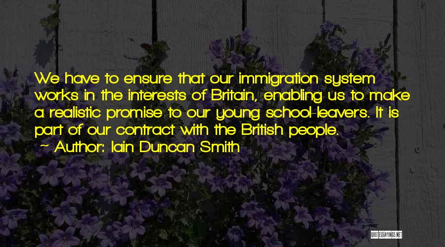 Iain Duncan Quotes By Iain Duncan Smith