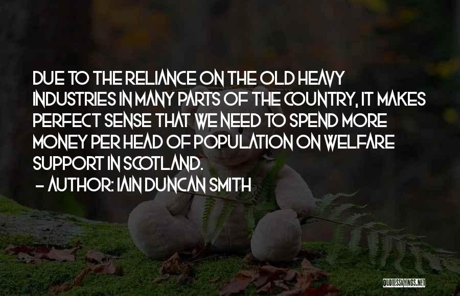 Iain Duncan Smith Quotes 1704657