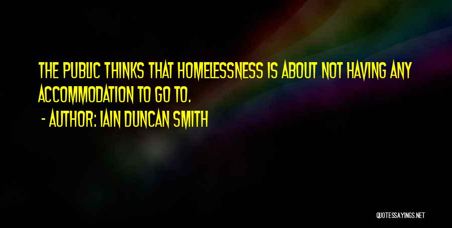 Iain Duncan Smith Quotes 2124184