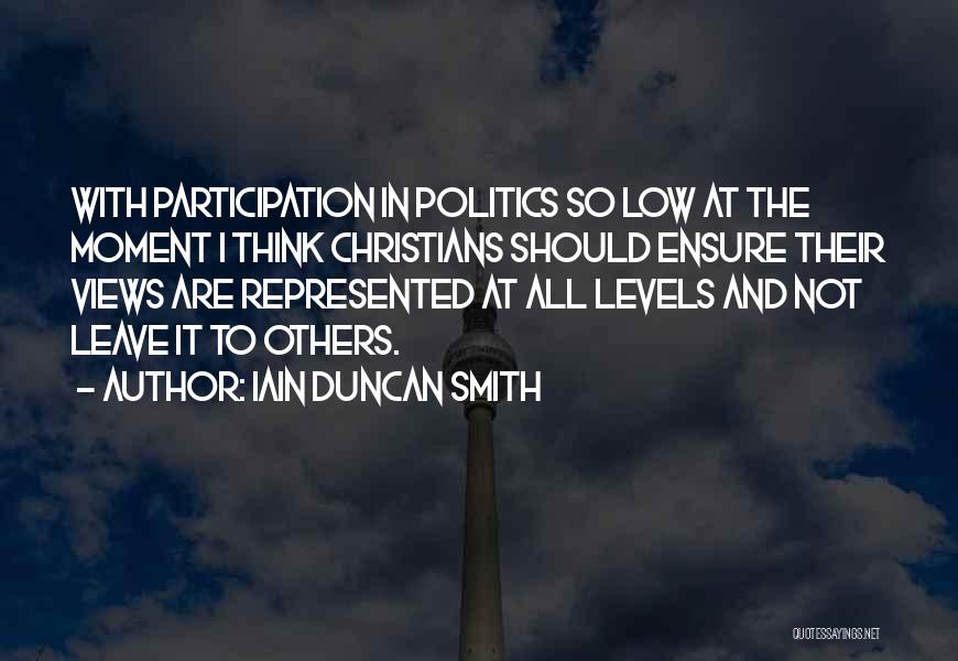 Iain Duncan Smith Quotes 2243513