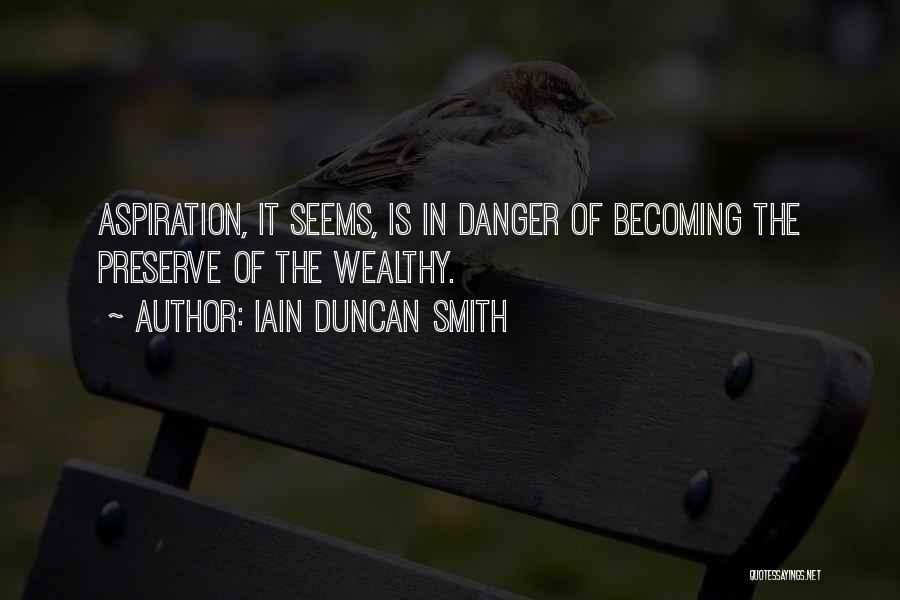 Iain Duncan Smith Quotes 502321