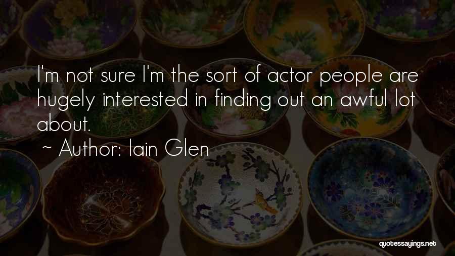 Iain Glen Quotes 103503