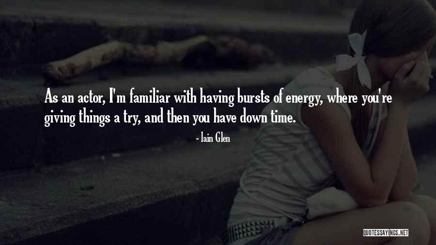 Iain Glen Quotes 1201001 Iain Glen Quotes 1201001