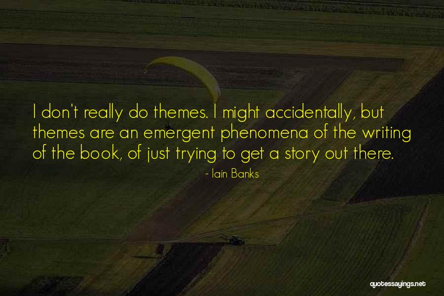 Iain M Banks Book Quotes By Iain Banks