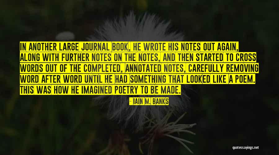 Iain M Banks Book Quotes By Iain M. Banks Iain M Banks Book Quotes By Iain M. Banks
