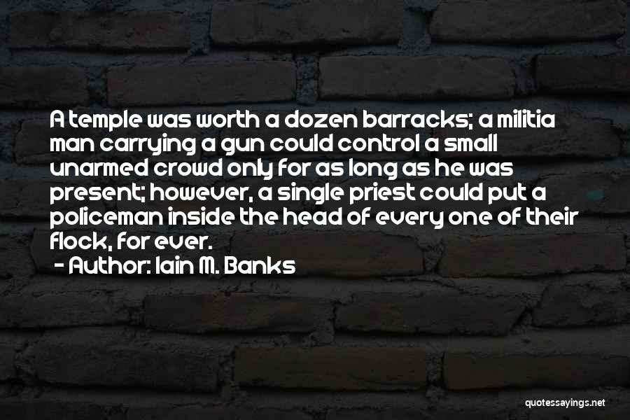 Iain M. Banks Quotes 1012650