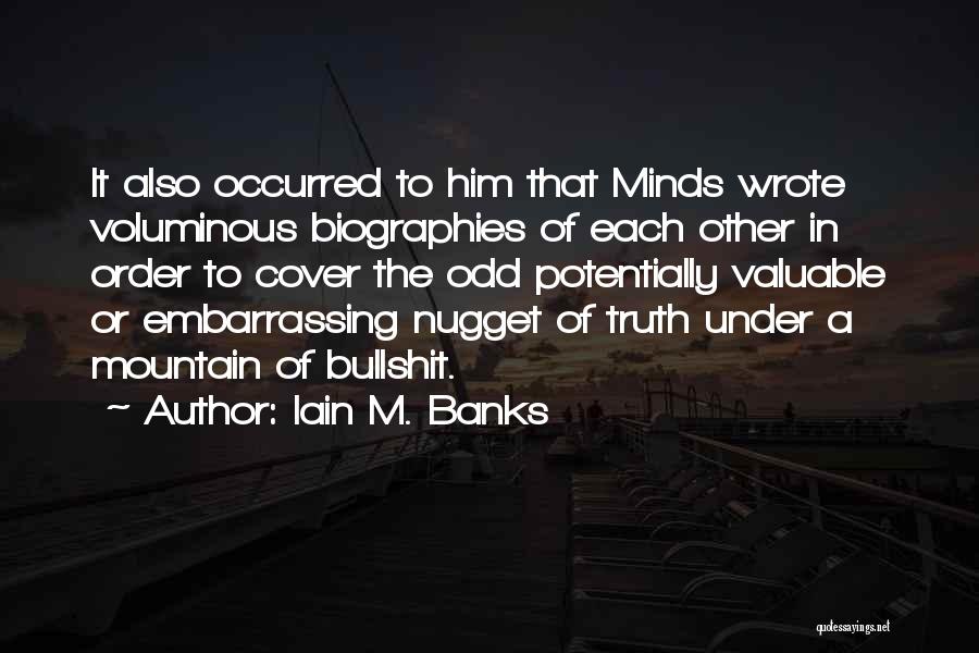 Iain M. Banks Quotes 1613928