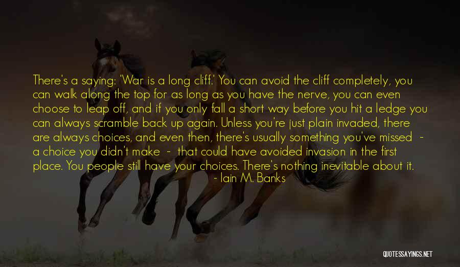 Iain M. Banks Quotes 1694613 Iain M. Banks Quotes 1694613