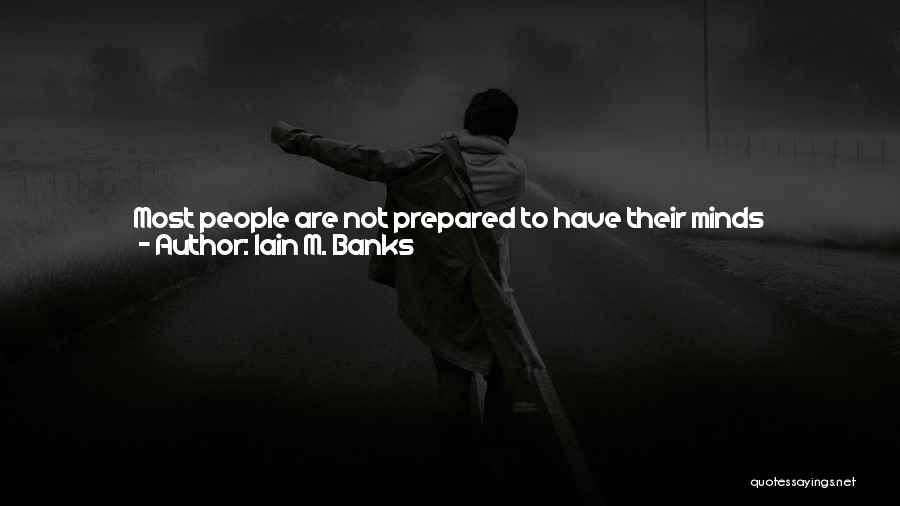 Iain M. Banks Quotes 2111434