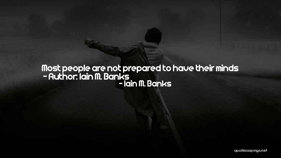 Iain M. Banks Quotes 2111434