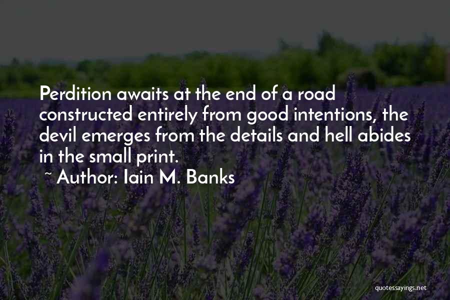 Iain M. Banks Quotes 544792