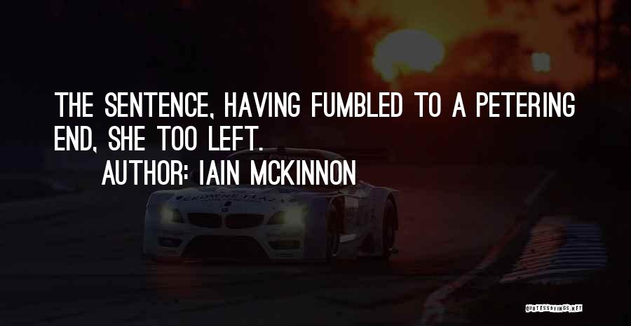 Iain McKinnon Quotes 1463303