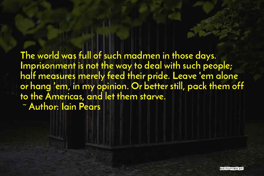 Iain Pears Quotes 529301