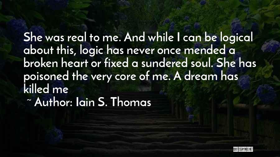 Iain S. Thomas Quotes 187702