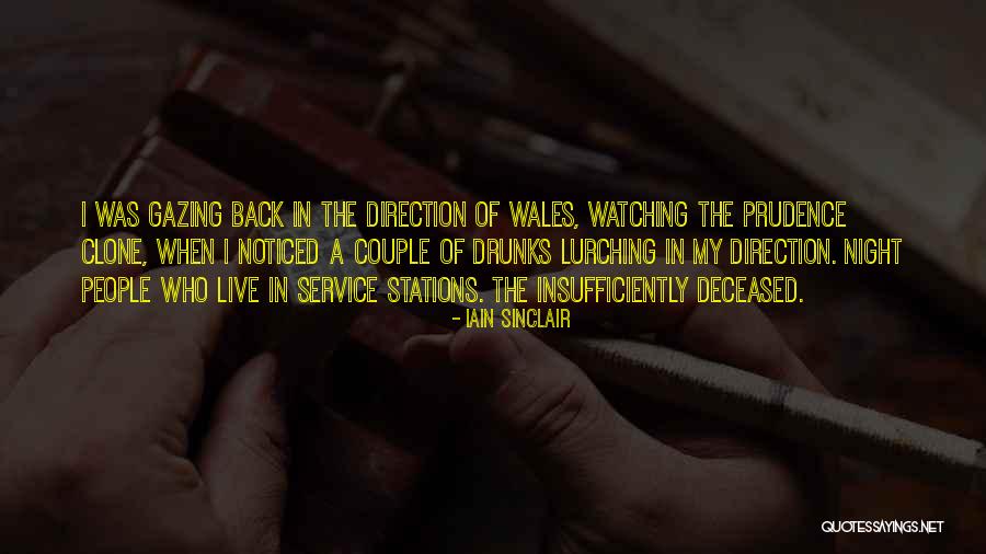 Iain Sinclair Quotes 1004696 Iain Sinclair Quotes 1004696