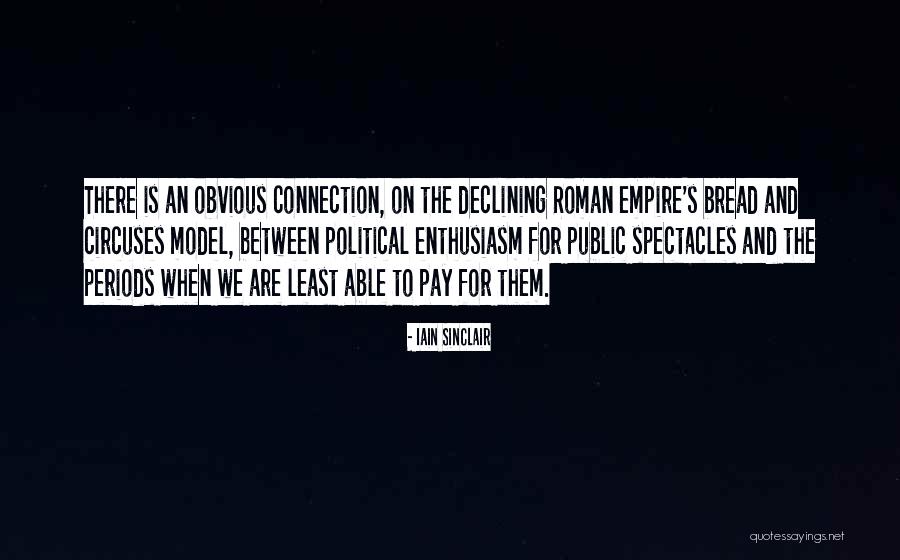 Iain Sinclair Quotes 835835 Iain Sinclair Quotes 835835