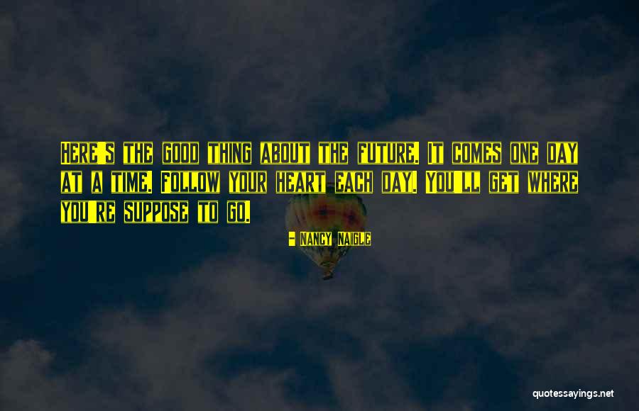 Iaisd Quotes By Nancy Naigle Iaisd Quotes By Nancy Naigle