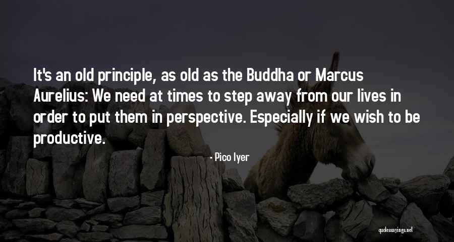 Iakovidis Petros Quotes By Pico Iyer Iakovidis Petros Quotes By Pico Iyer