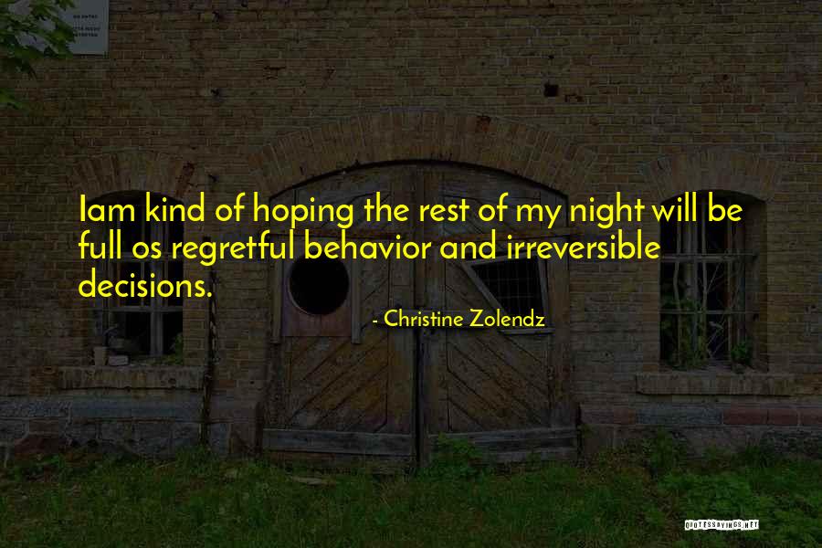 Iam Quotes By Christine Zolendz