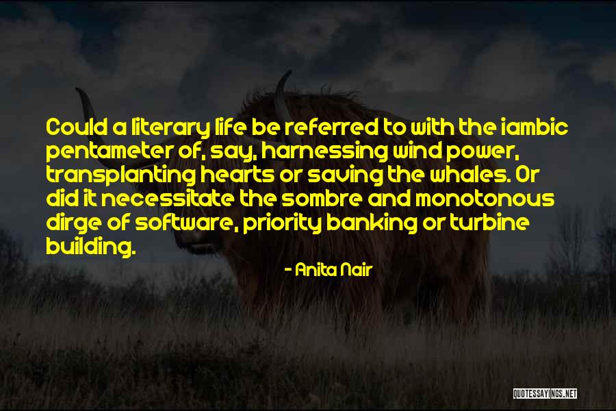 Iambic Quotes By Anita Nair Iambic Quotes By Anita Nair