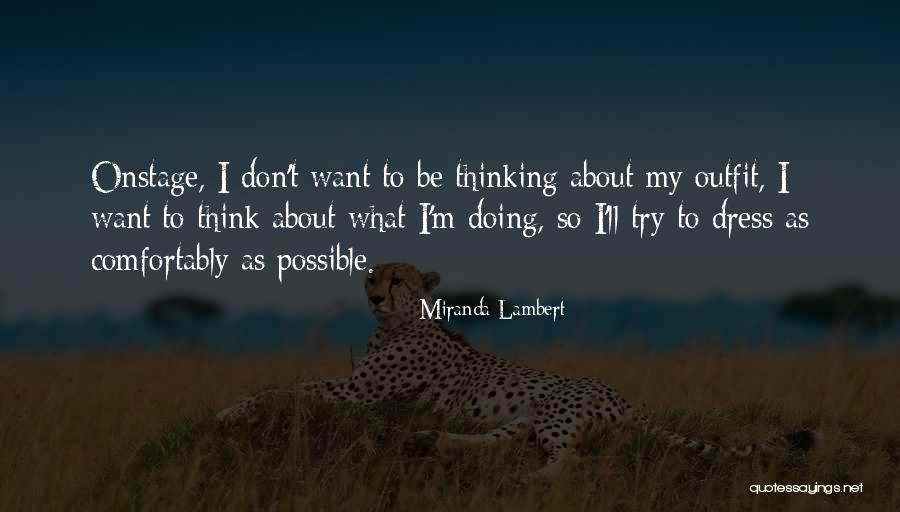 Iamstillin Quotes By Miranda Lambert Iamstillin Quotes By Miranda Lambert