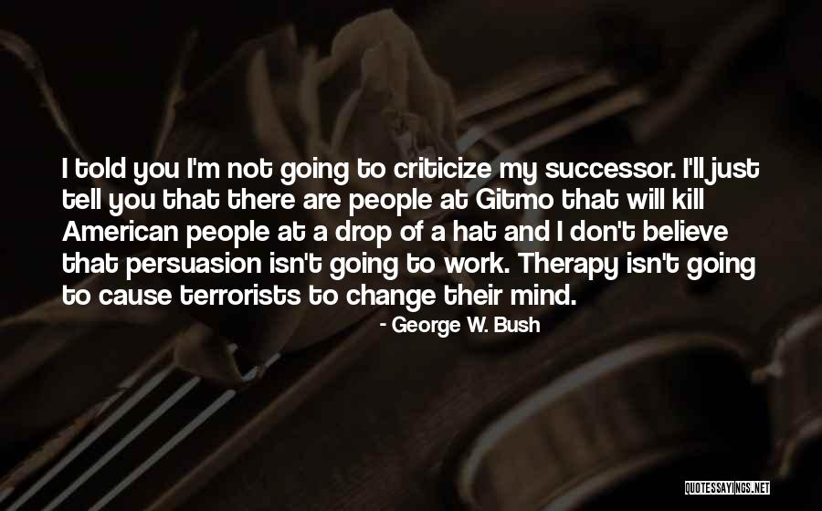 Ian And Beth Quotes By George W. Bush Ian And Beth Quotes By George W. Bush