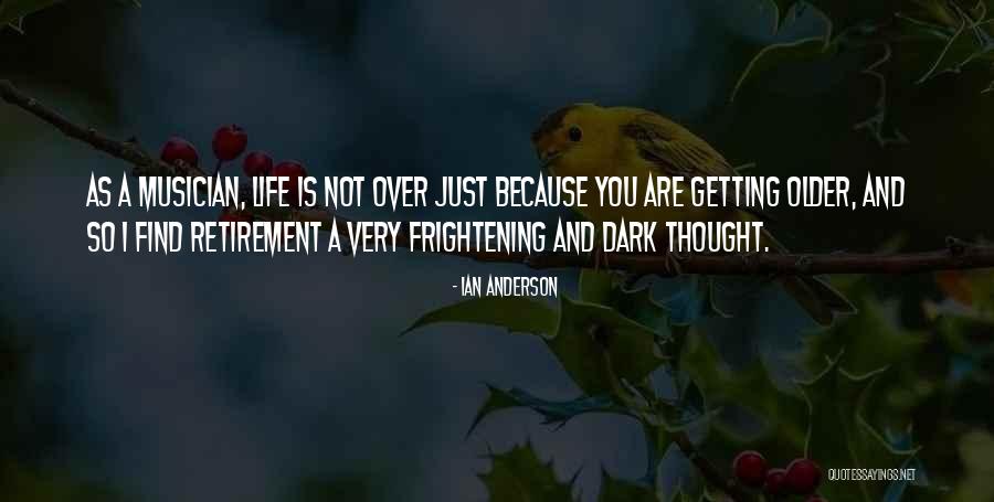 Ian Anderson Quotes 1115224 Ian Anderson Quotes 1115224