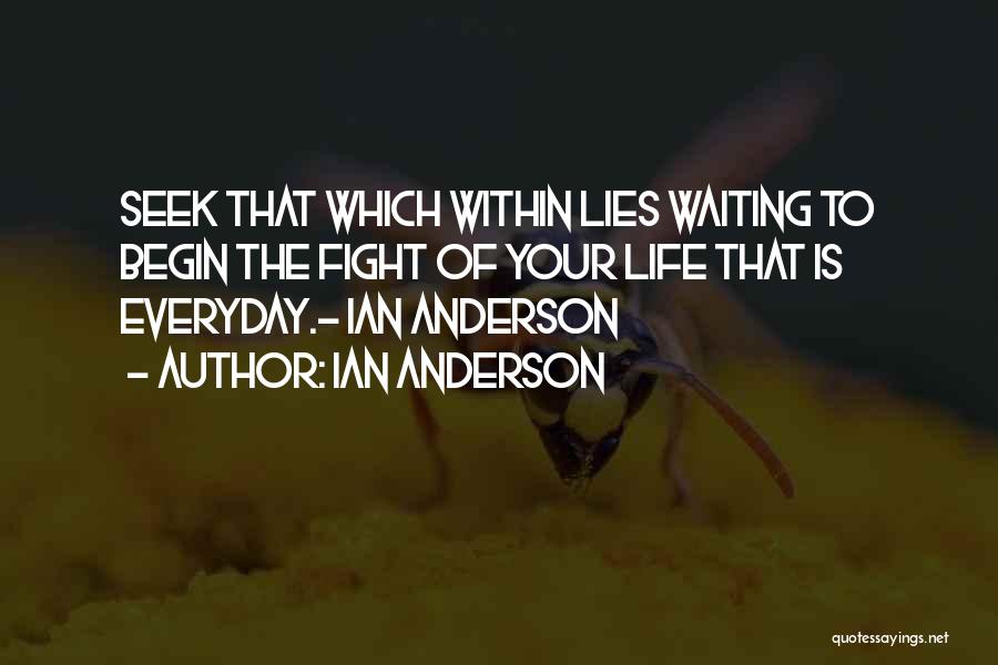 Ian Anderson Quotes 1531932