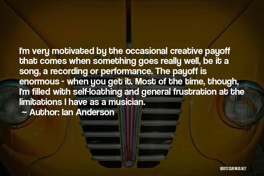 Ian Anderson Quotes 1797012