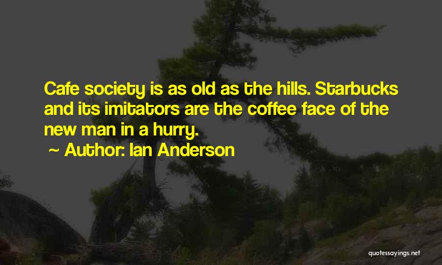 Ian Anderson Quotes 2188149