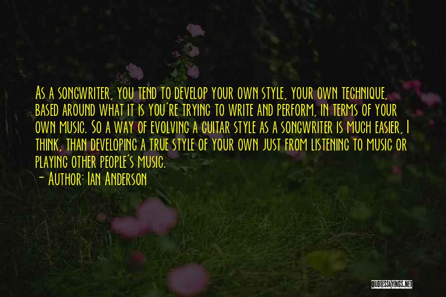 Ian Anderson Quotes 2250543