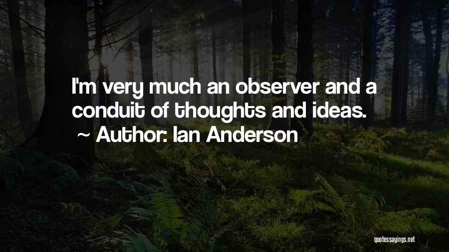 Ian Anderson Quotes 295218