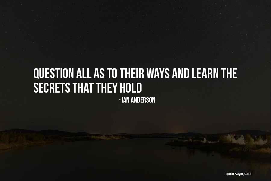 Ian Anderson Quotes 347714 Ian Anderson Quotes 347714
