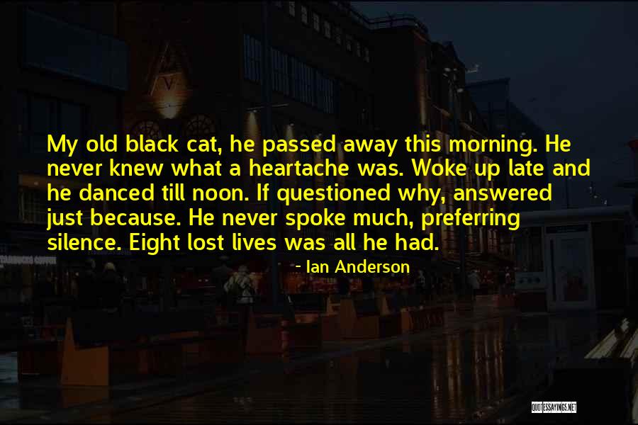 Ian Anderson Quotes 677869 Ian Anderson Quotes 677869