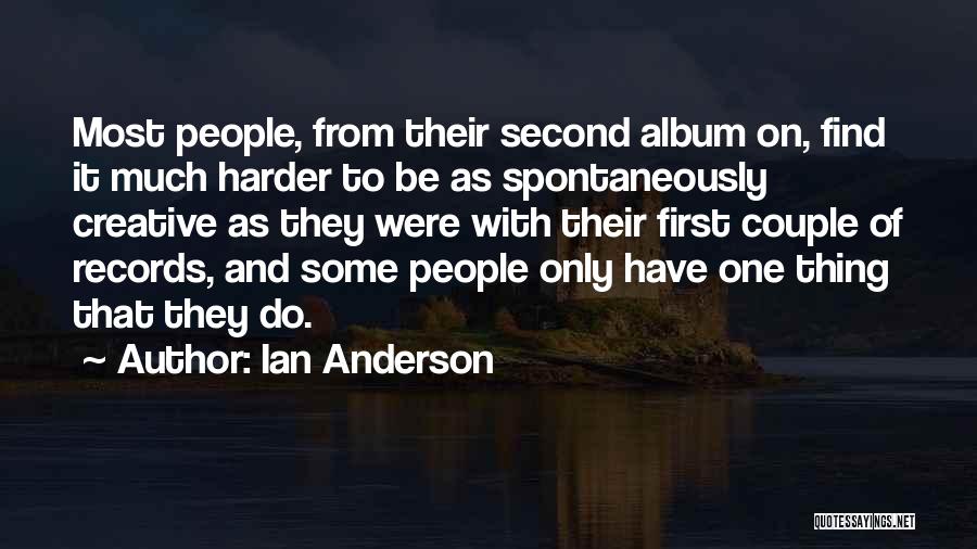 Ian Anderson Quotes 848516