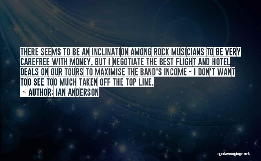 Ian Anderson Quotes 853678