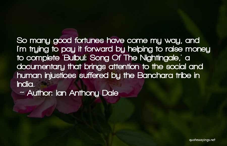 Ian Anthony Dale Quotes 1204702 Ian Anthony Dale Quotes 1204702