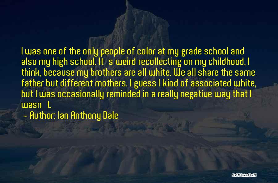 Ian Anthony Dale Quotes 1932757 Ian Anthony Dale Quotes 1932757