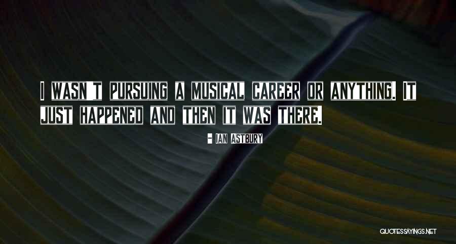 Ian Astbury Quotes 1046337 Ian Astbury Quotes 1046337