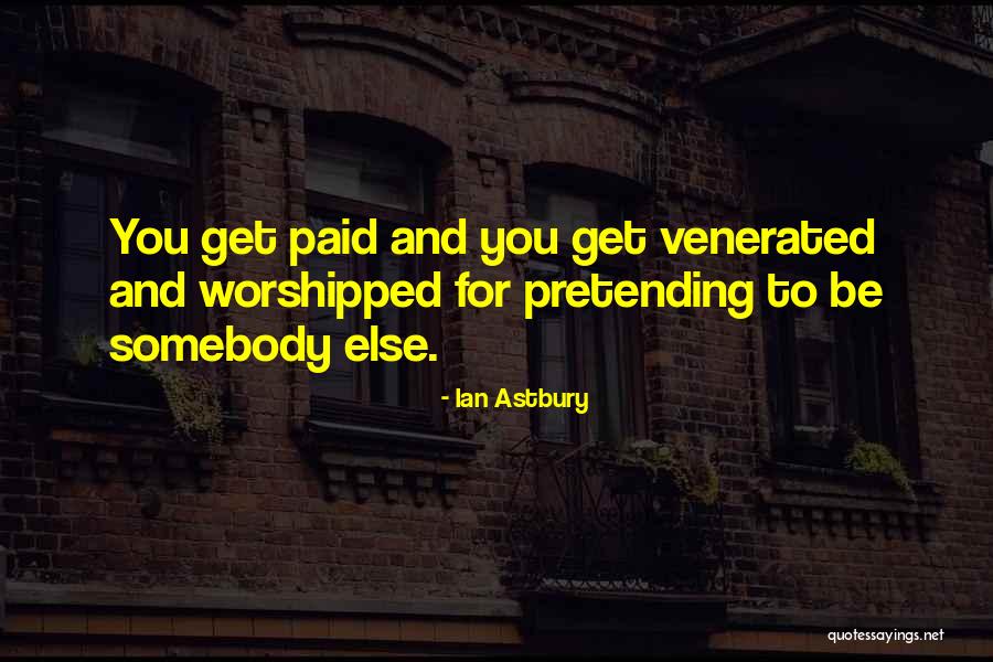 Ian Astbury Quotes 445796