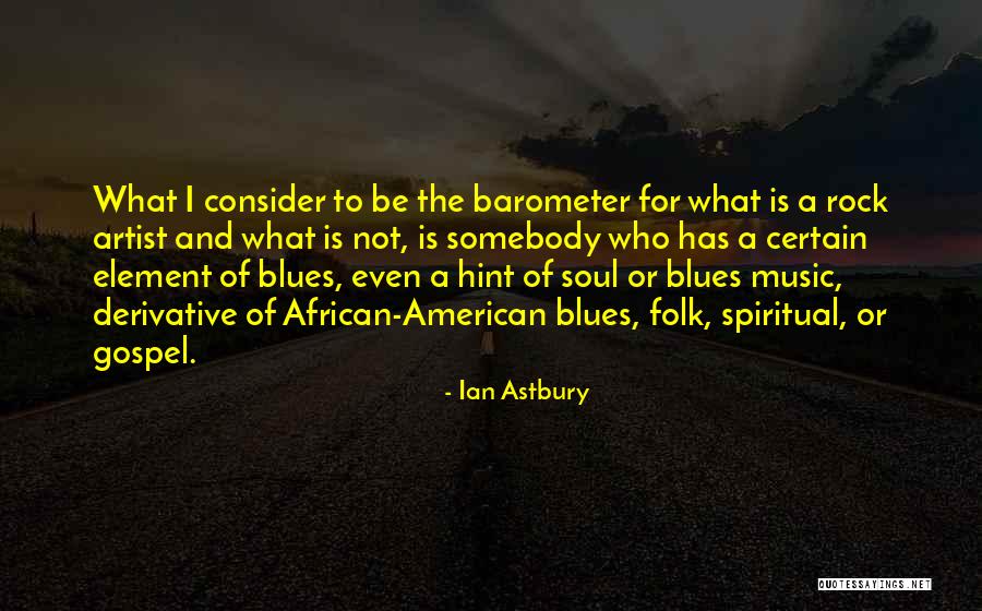 Ian Astbury Quotes 855410 Ian Astbury Quotes 855410
